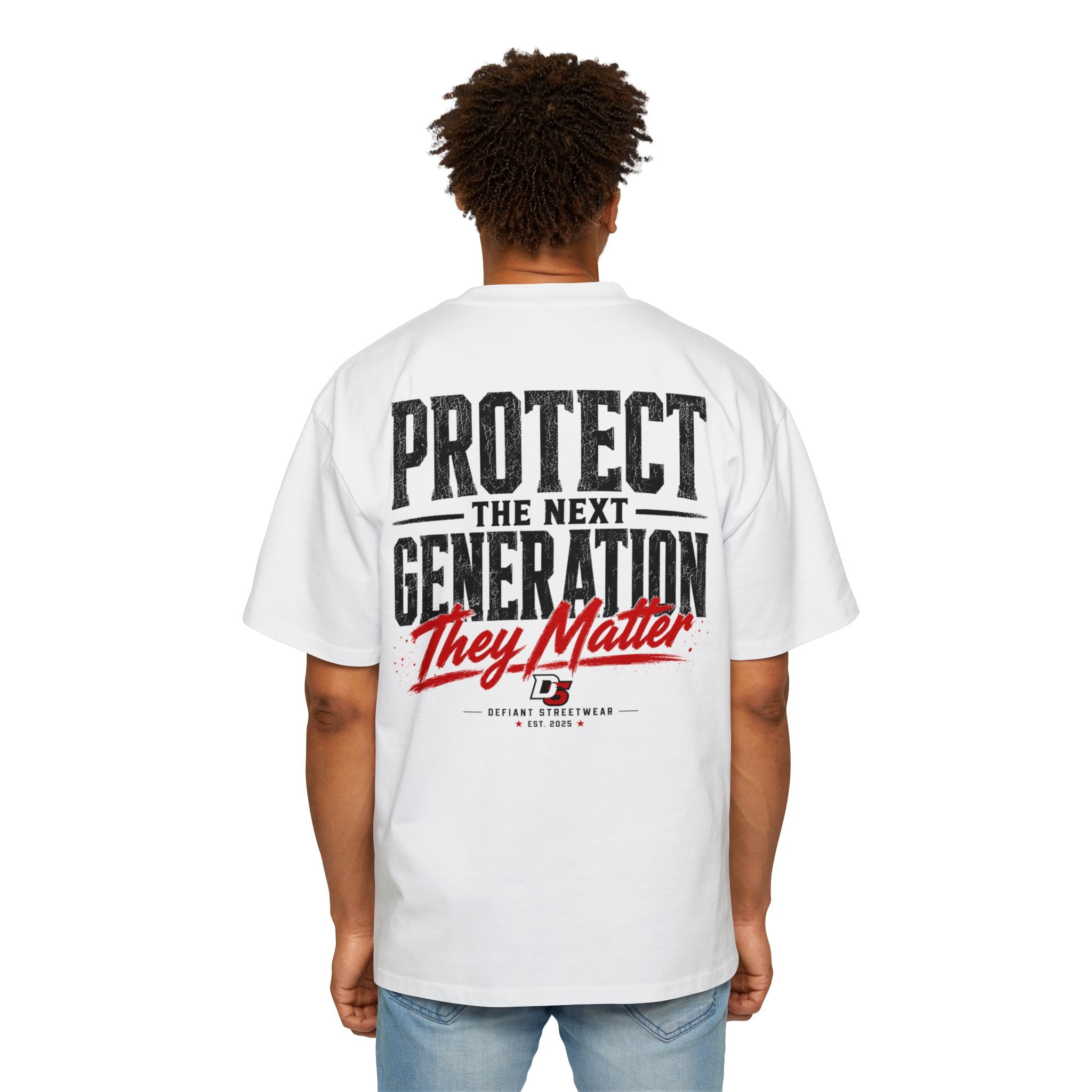 Protect the next generation Heavy Oversized Tee