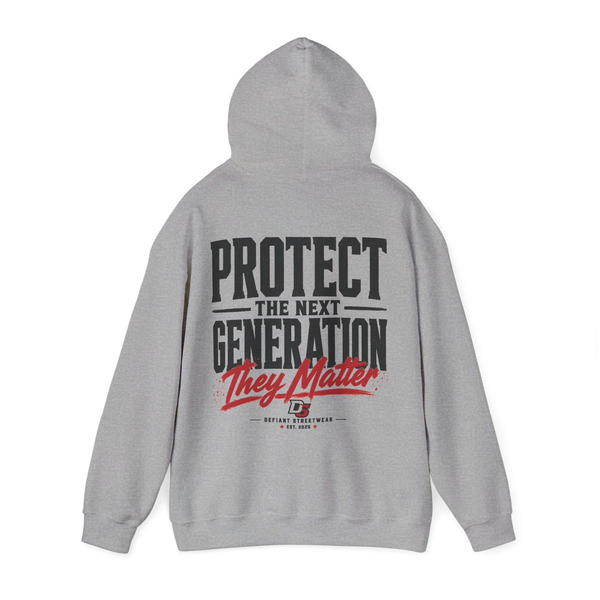 Protect The Next Generation - Essential Hoodie