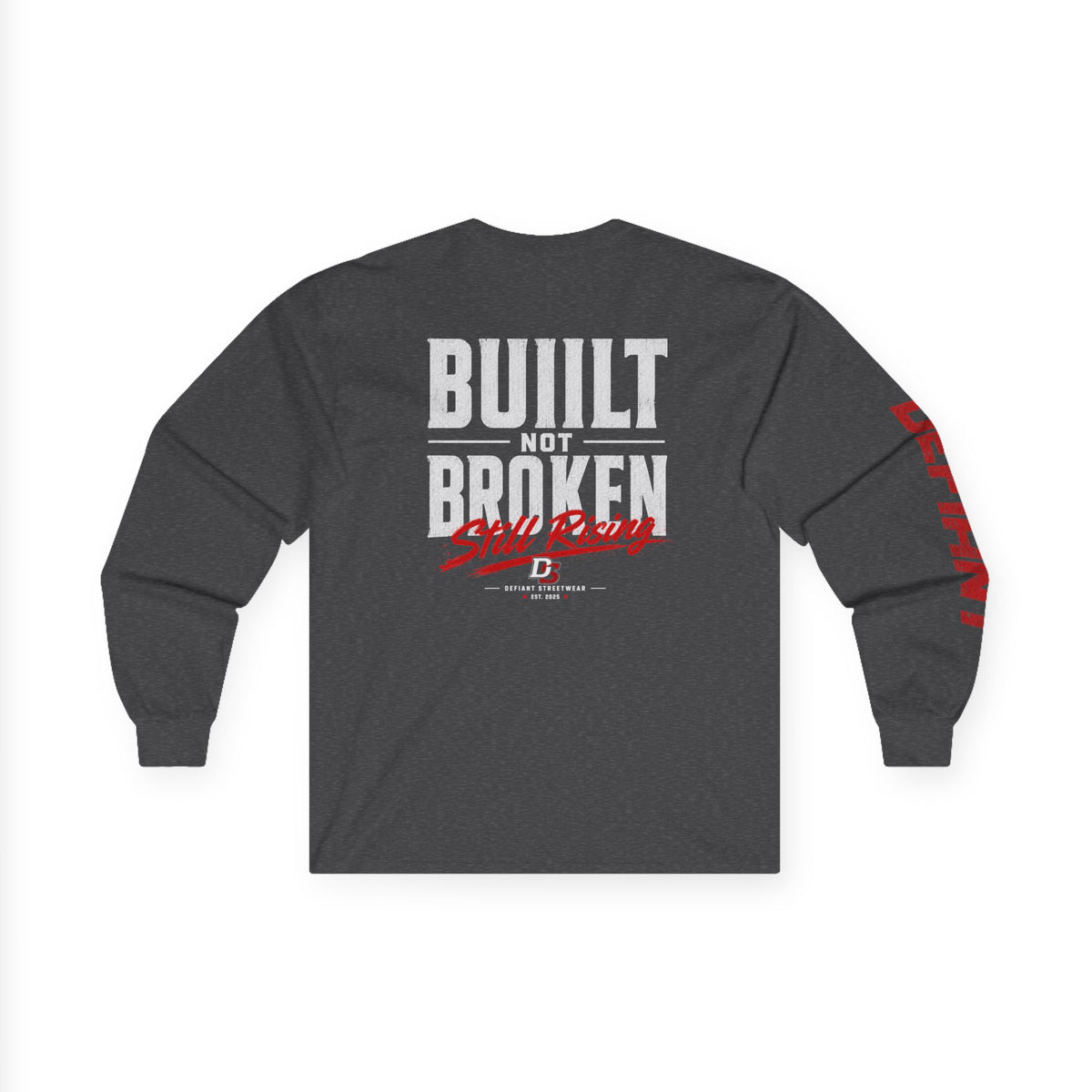 Built Not Broken - Essential Long Sleeve Tee