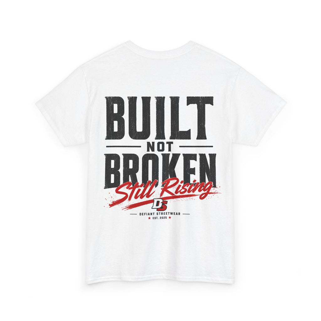 Built Not Broken - Essential Tee