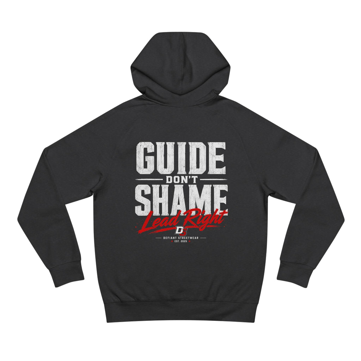 Guide Don't Shame - Premium Hoodie