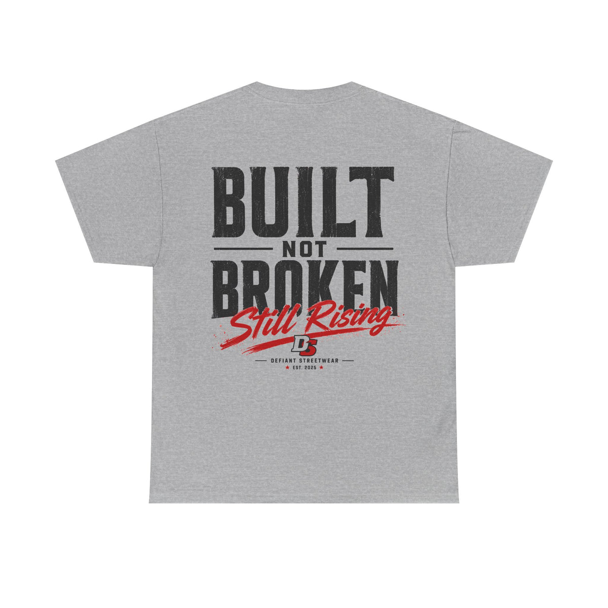 Built Not Broken - Essential Tee