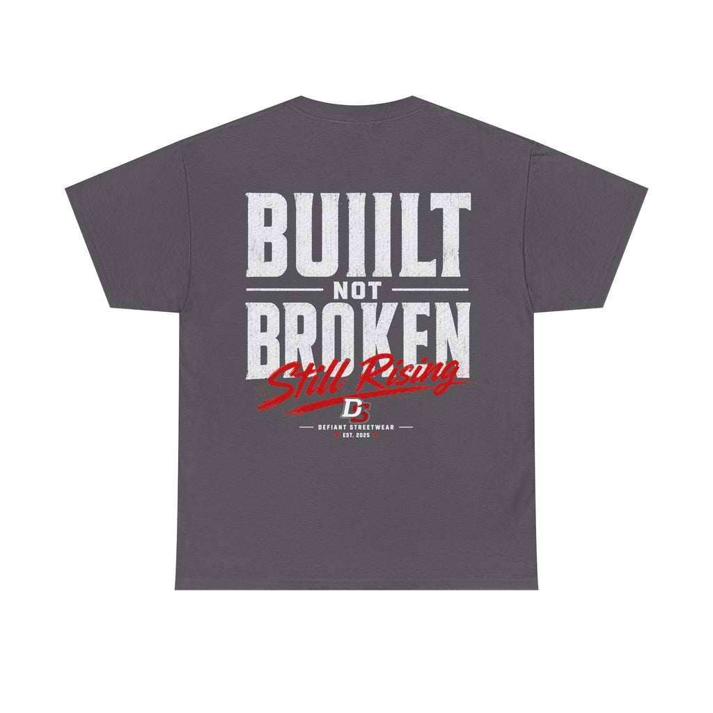 Built Not Broken - Essential Tee