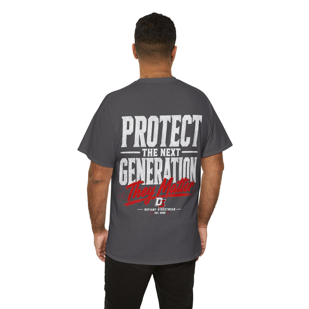 Protect The Next Generation - Essential Tee