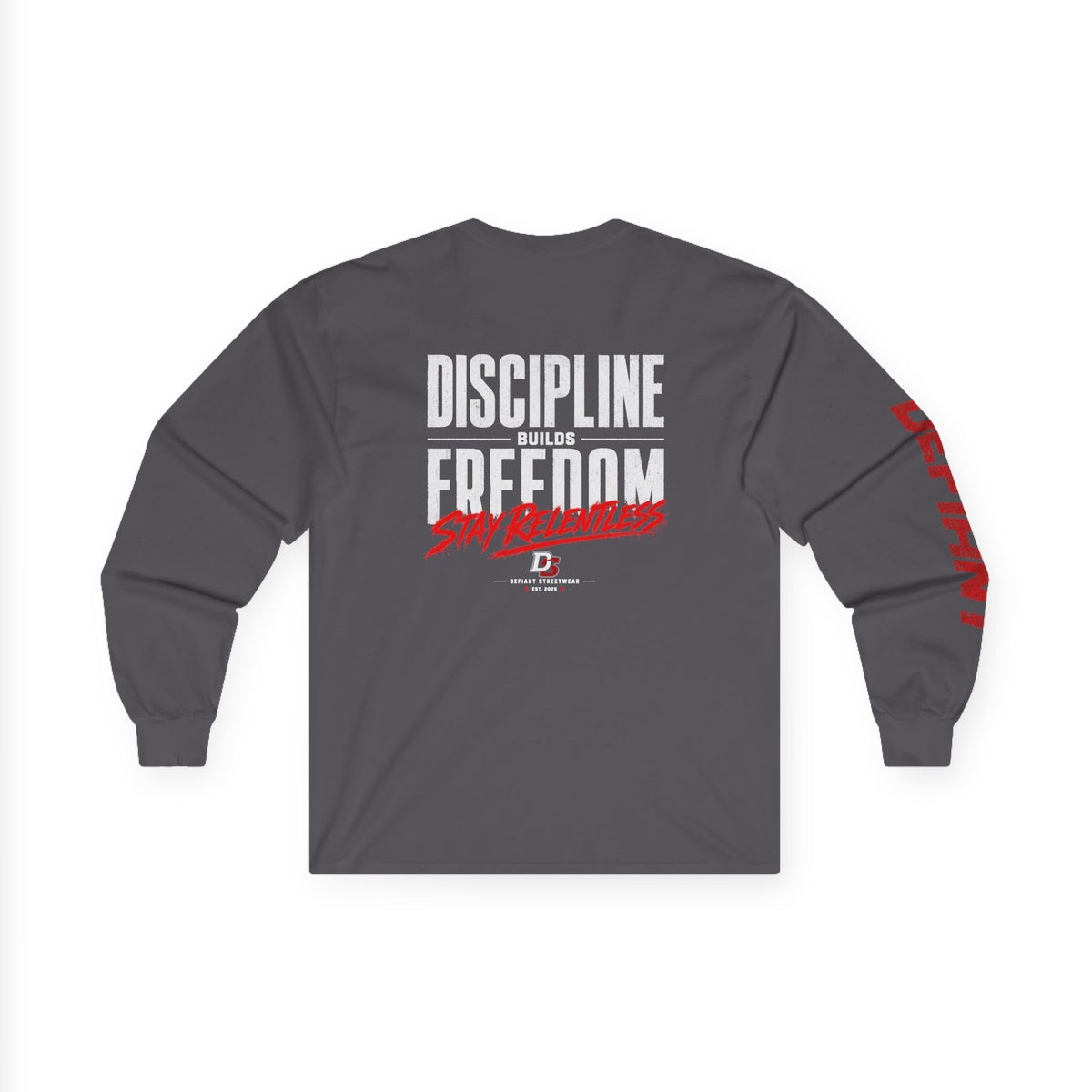 Discipline Builds Freedom - Essential Long Sleeve Tee