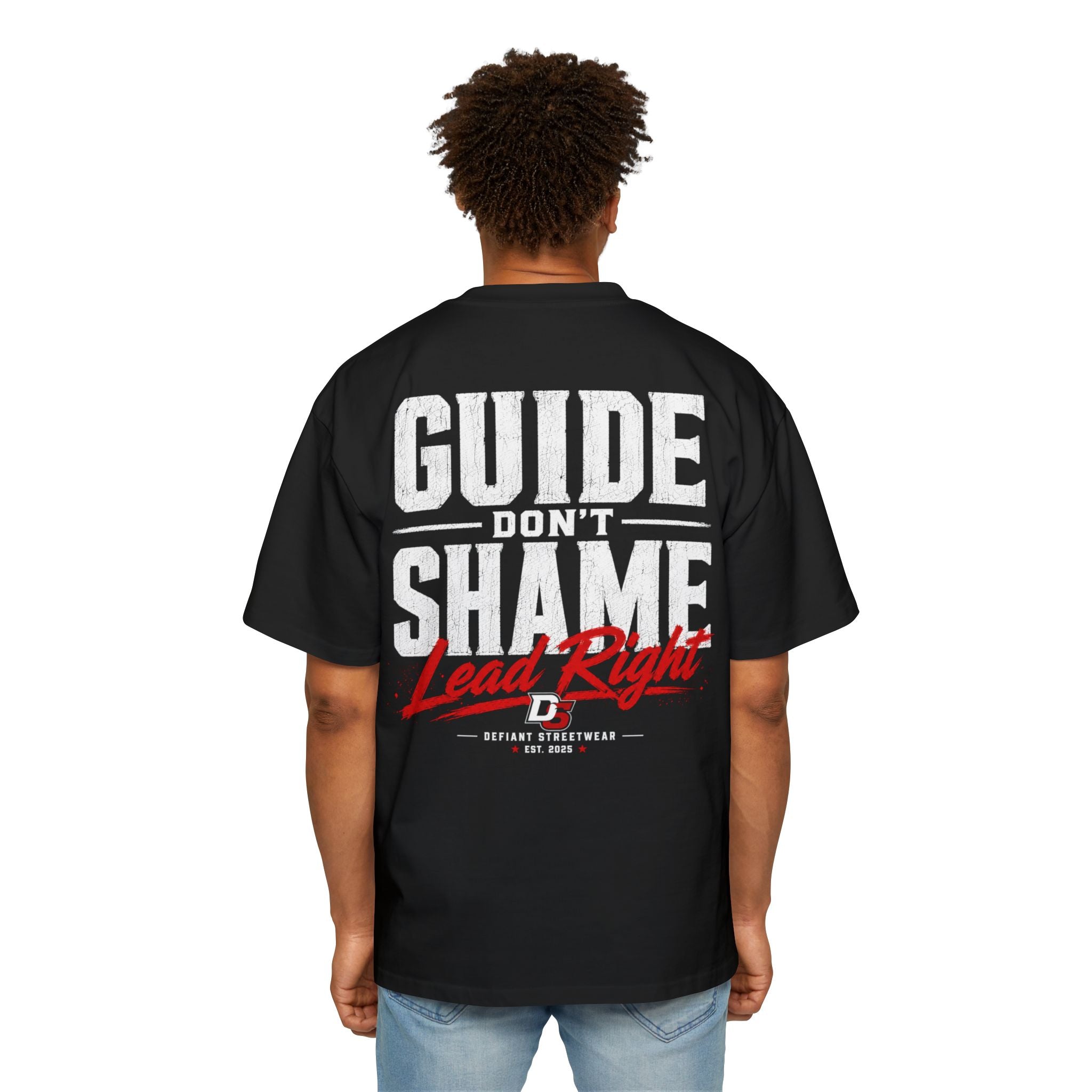 Guide don't shame Heavy Oversized Tee