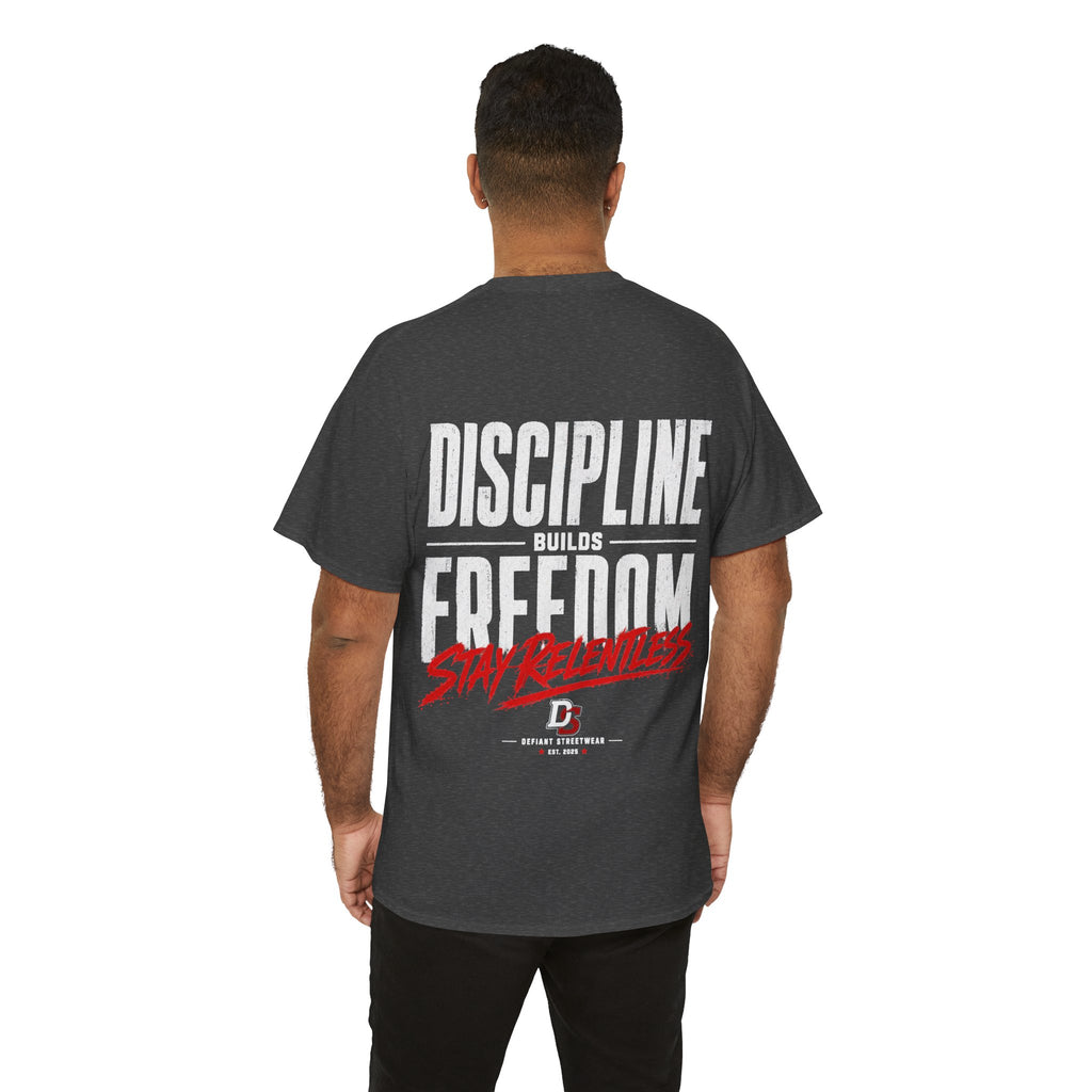 Discipline Builds Freedom - Essential Tee