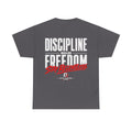 Discipline Builds Freedom - Essential Tee