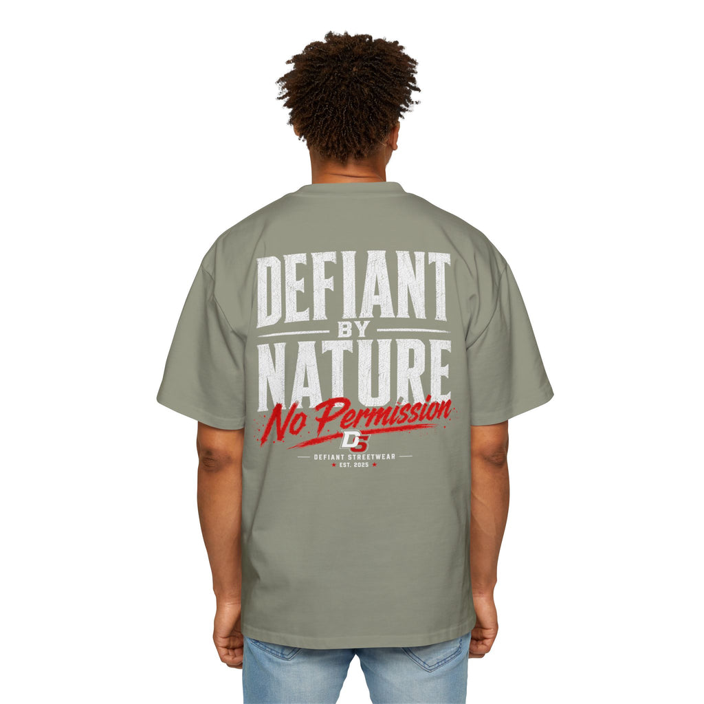 Defiant by nature Heavy Oversized Tee