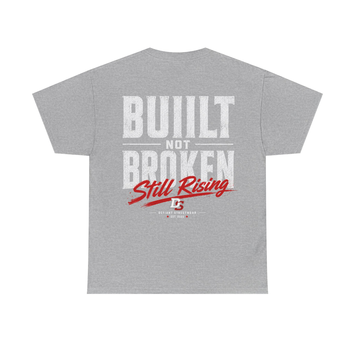 Built Not Broken - Essential Tee