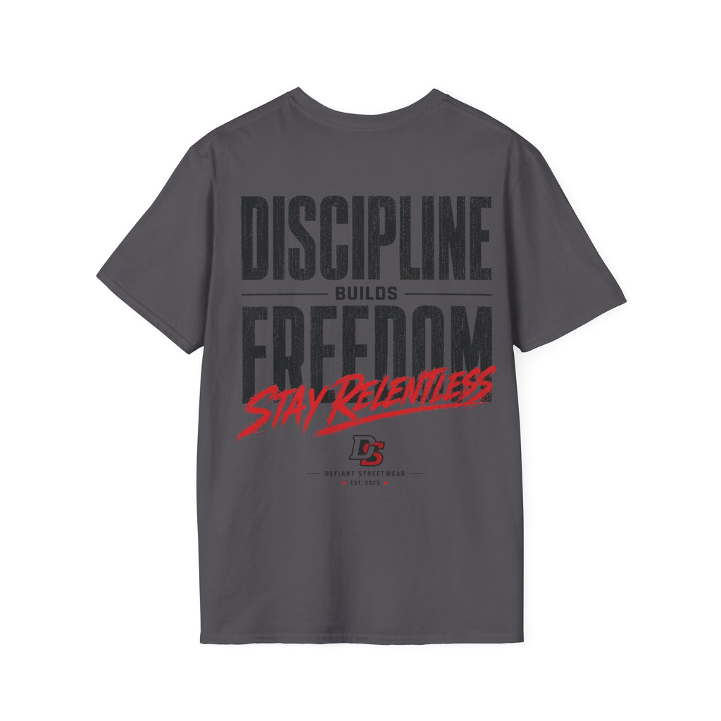 Discipline Builds Freedom - Summer Tee