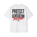 Protect the next generation Heavy Oversized Tee