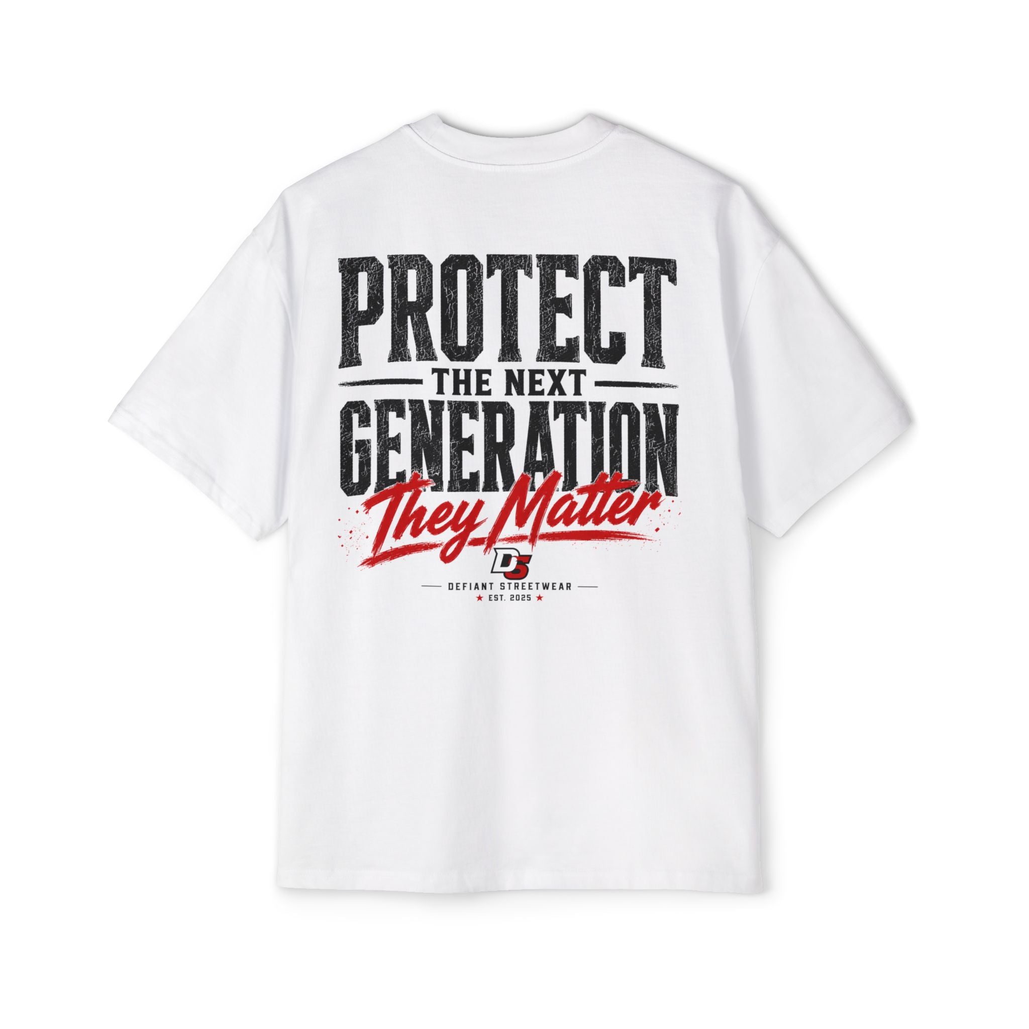Protect the next generation Heavy Oversized Tee