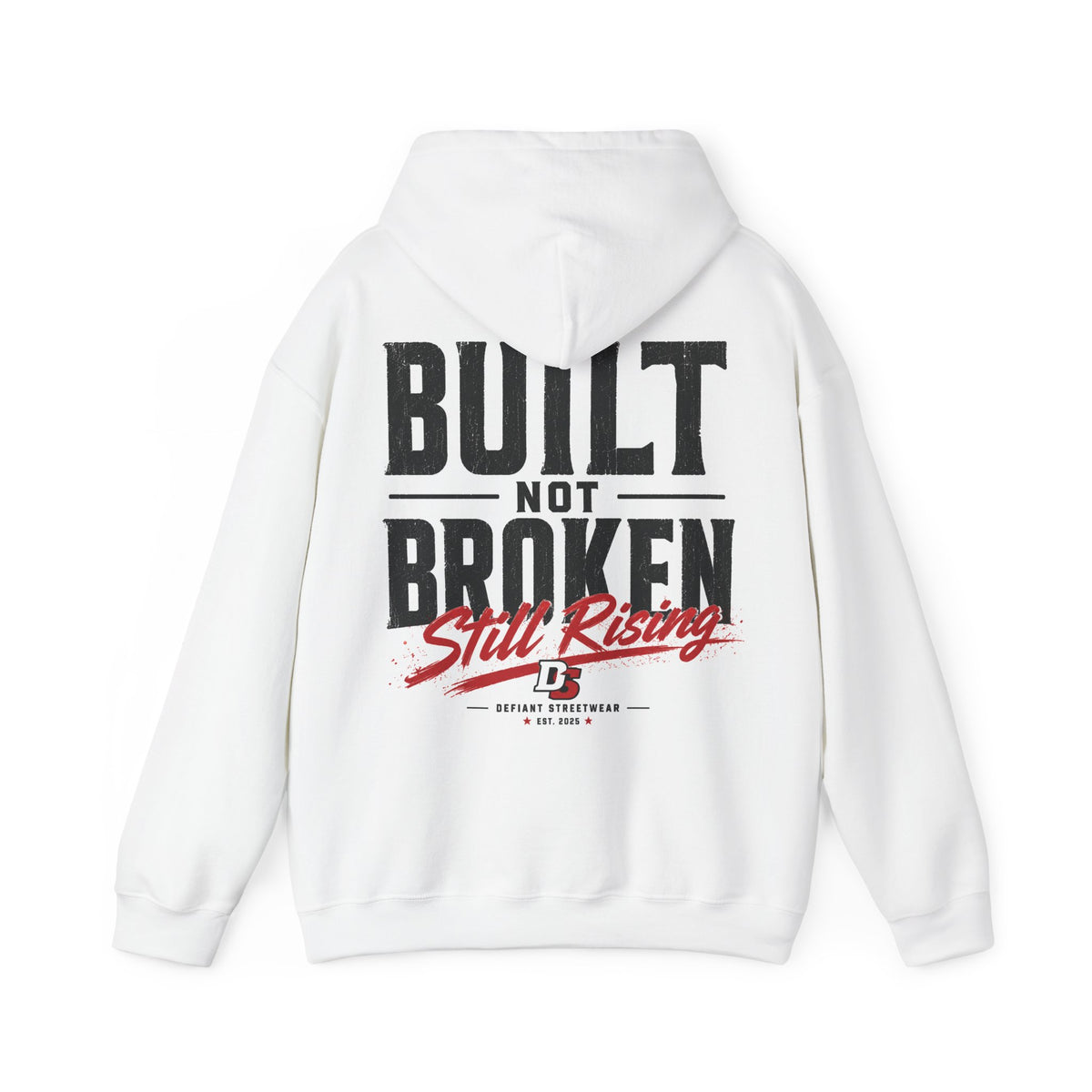Built Not Broken - Essential Hoodie
