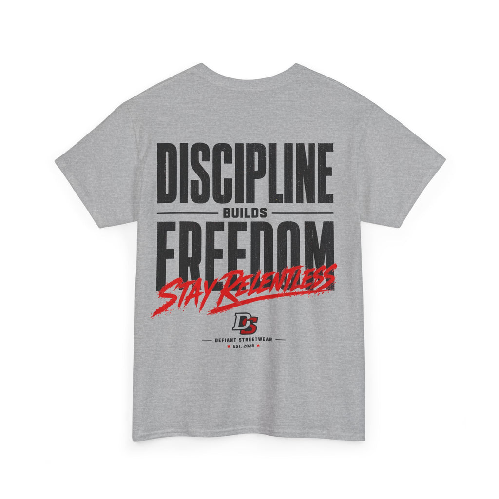 Discipline Builds Freedom - Essential Tee
