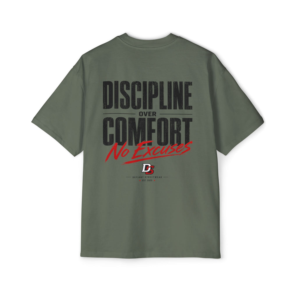 discipline over comfort light color  Heavy Oversized Tee