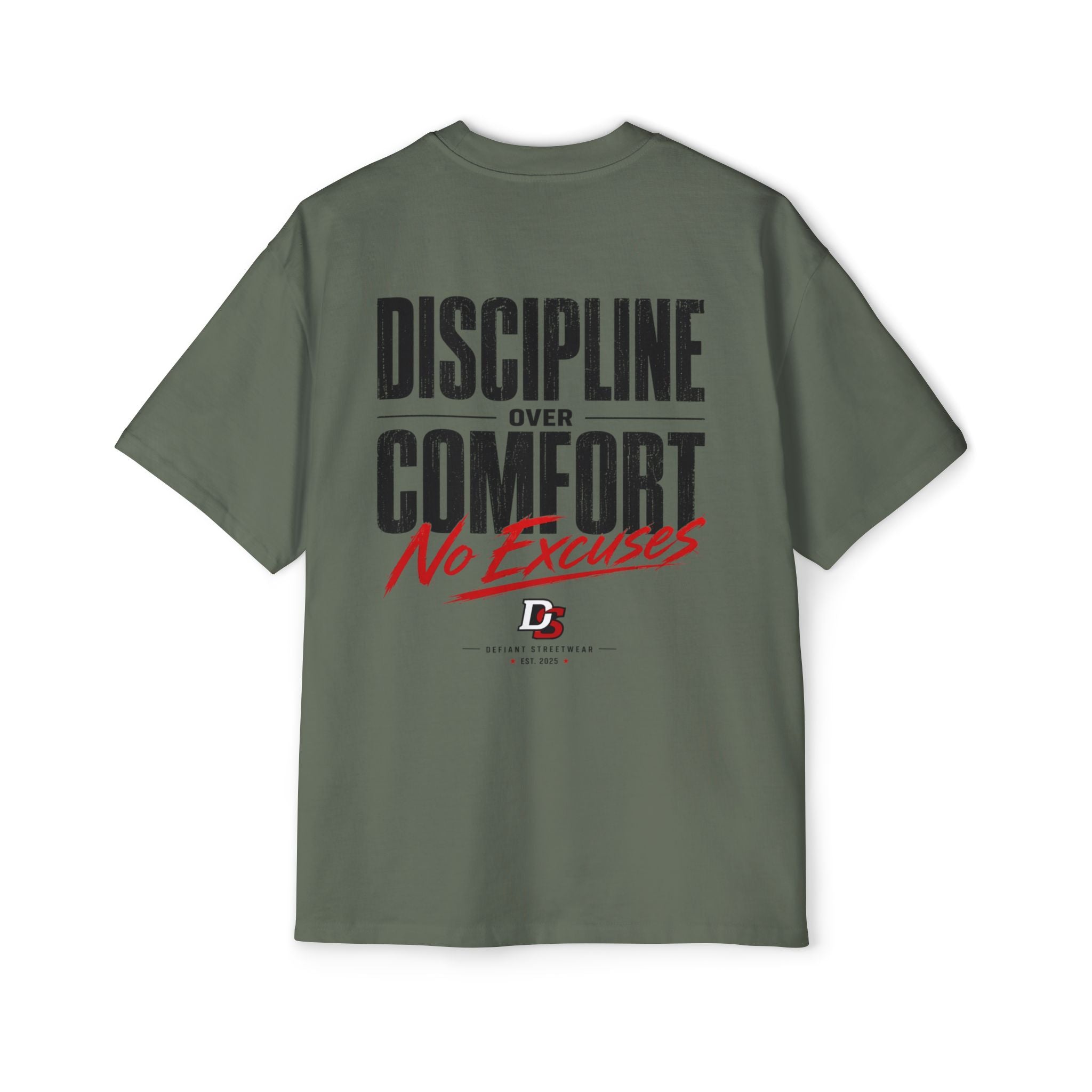 discipline over comfort light color  Heavy Oversized Tee