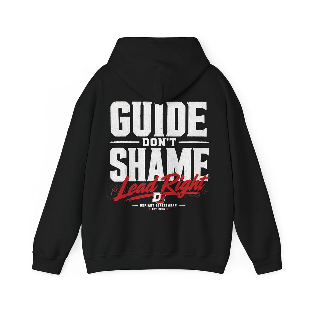 Guide Don't Shame - Essential Hoodie