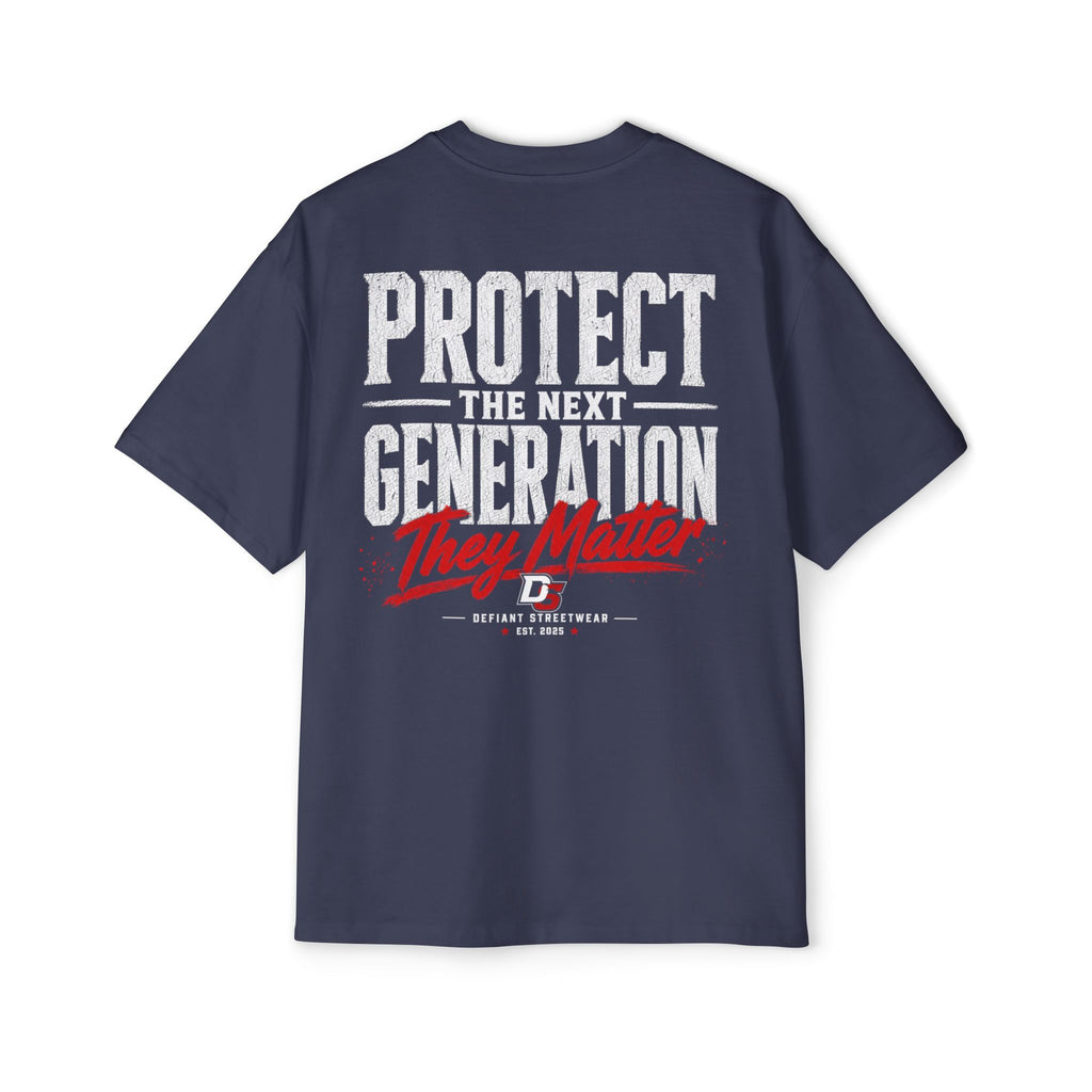 Protect the next generation Heavy Oversized Tee