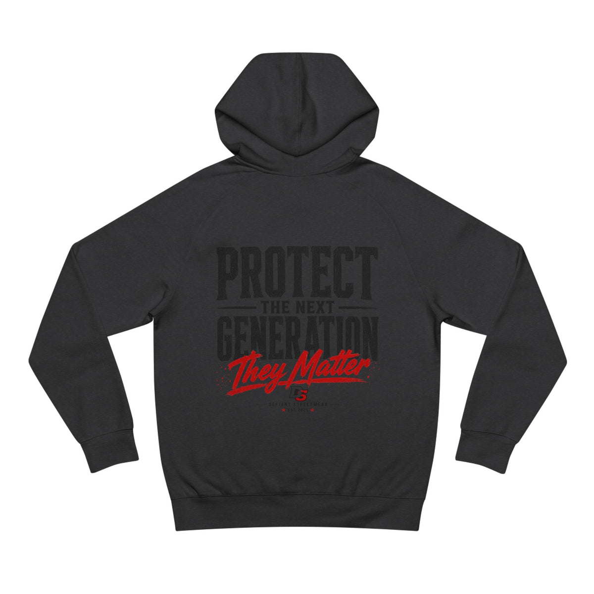Protect The Next Generation - Premium Hoodie