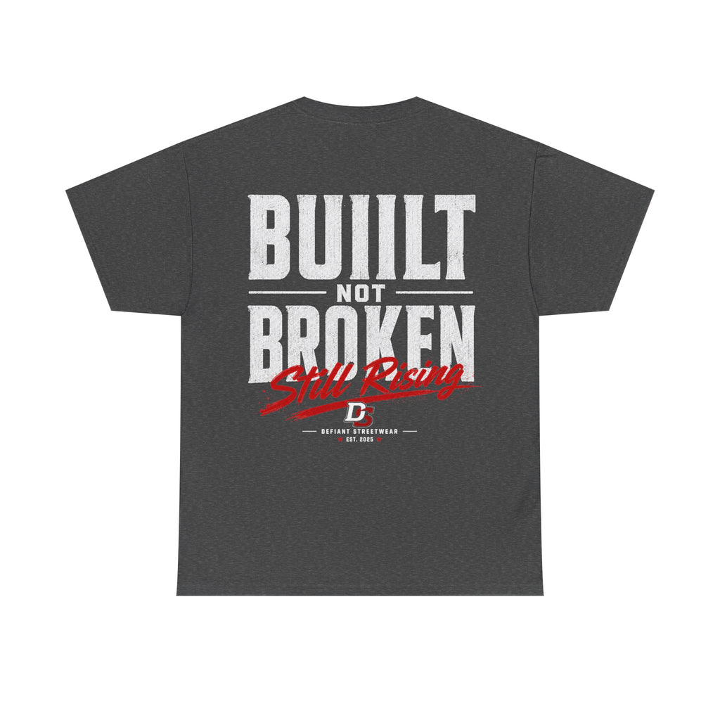 Built Not Broken - Essential Tee
