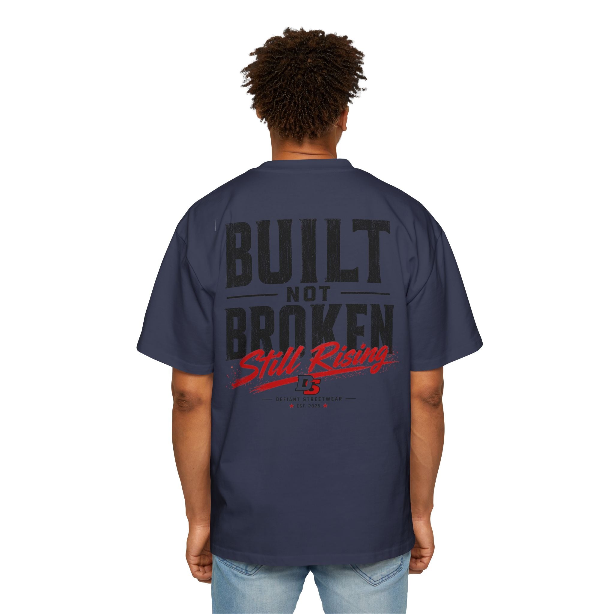 Built not broken Heavy Oversized Tee