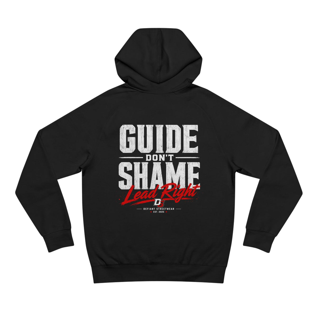 Guide Don't Shame - Premium Hoodie