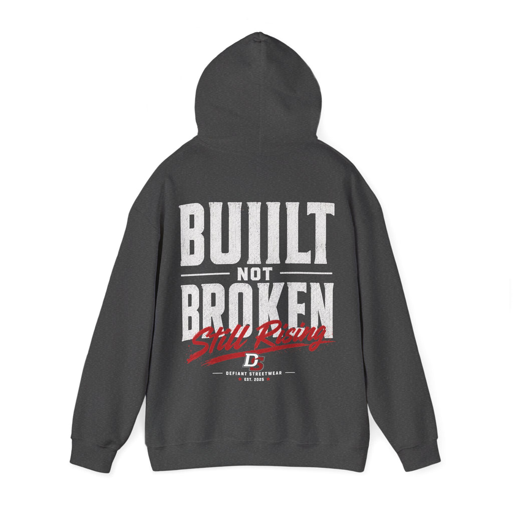 Built Not Broken - Essential Hoodie