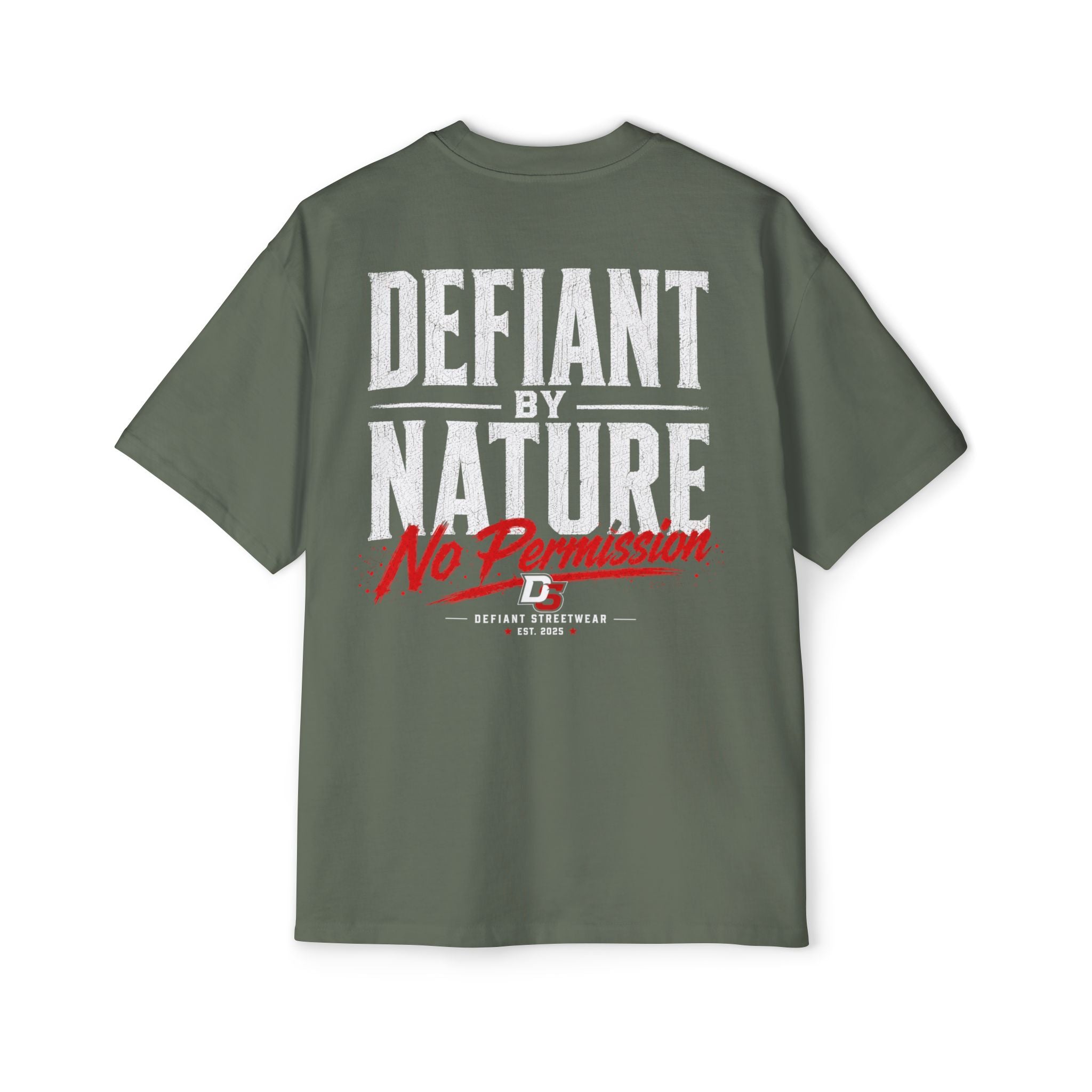 Defiant by nature Heavy Oversized Tee
