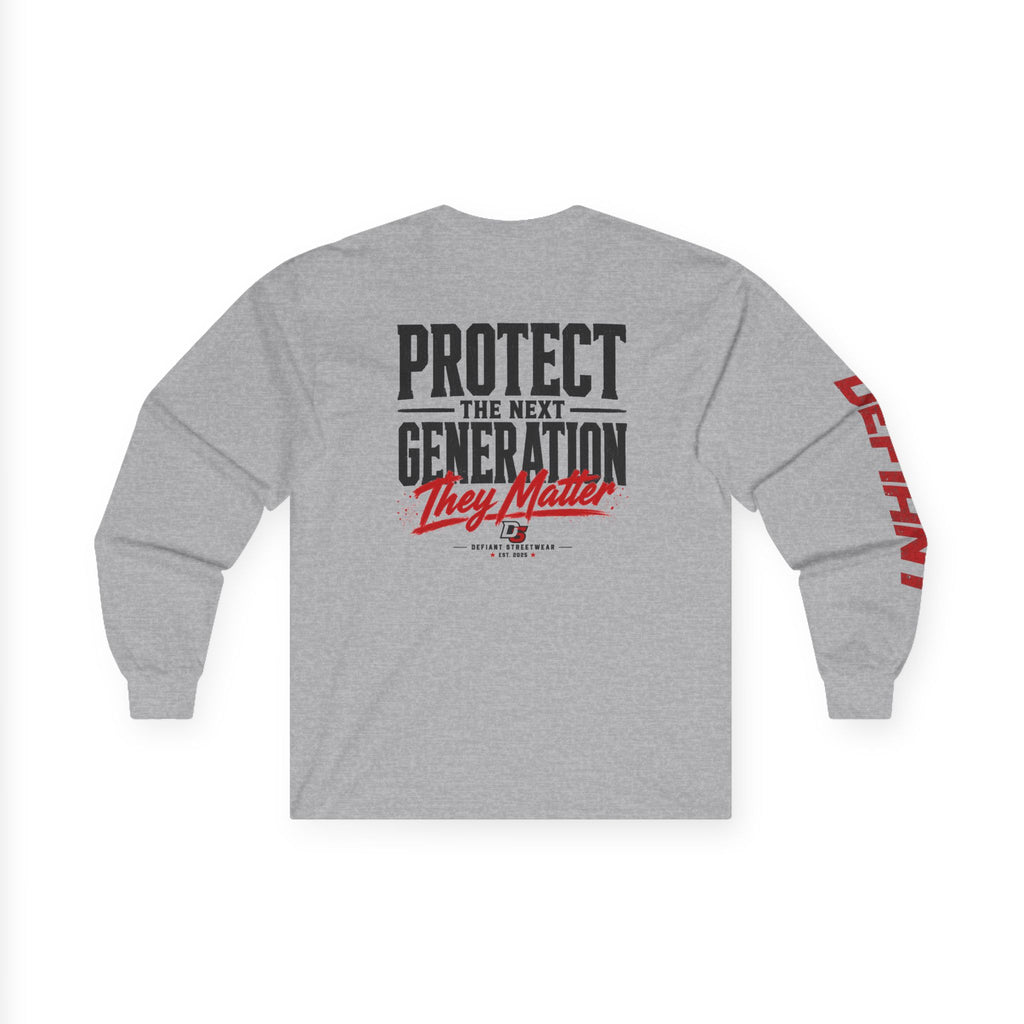 Protect The Next Generation - Essential Long Sleeve Tee