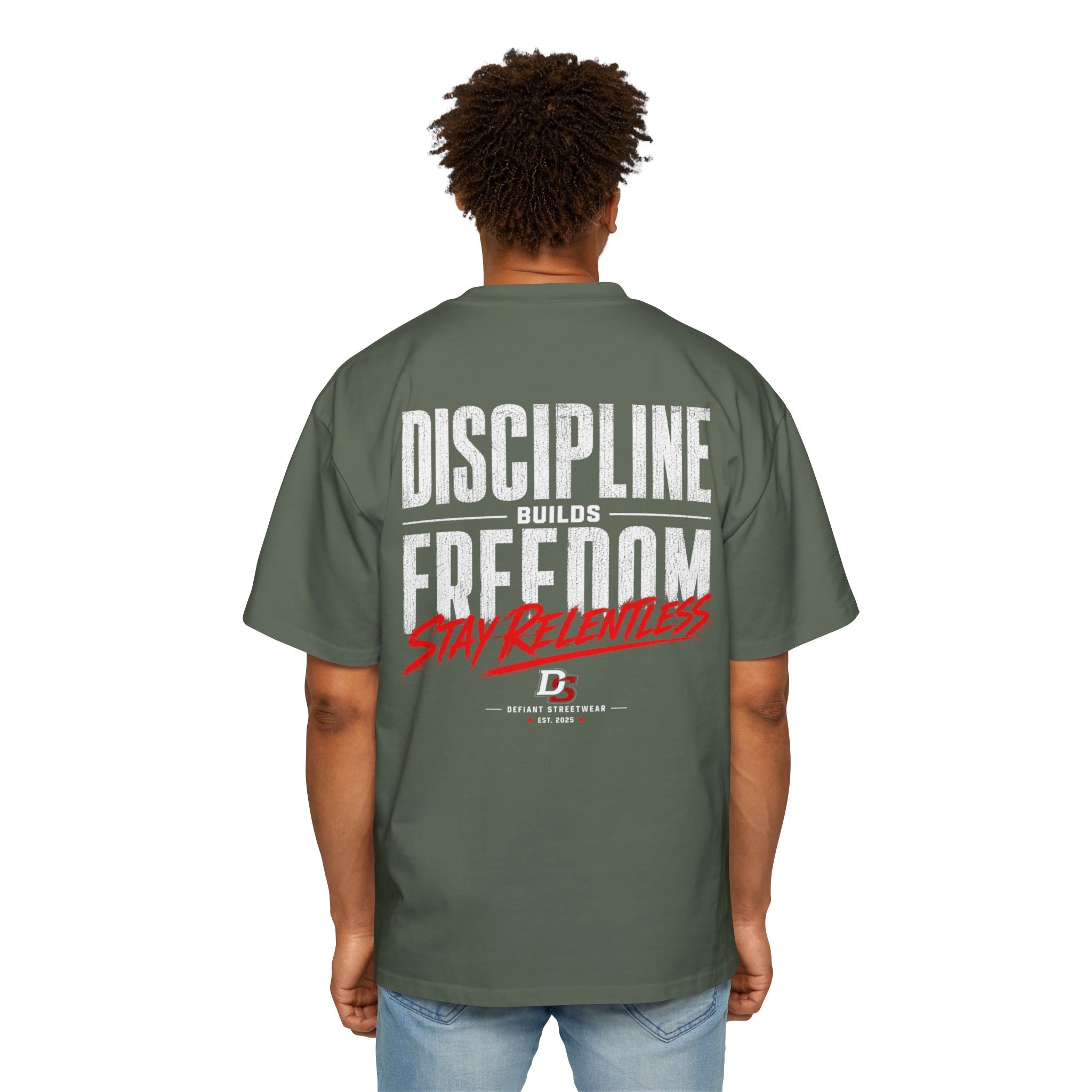 discipline builds freedom Heavy Oversized Tee