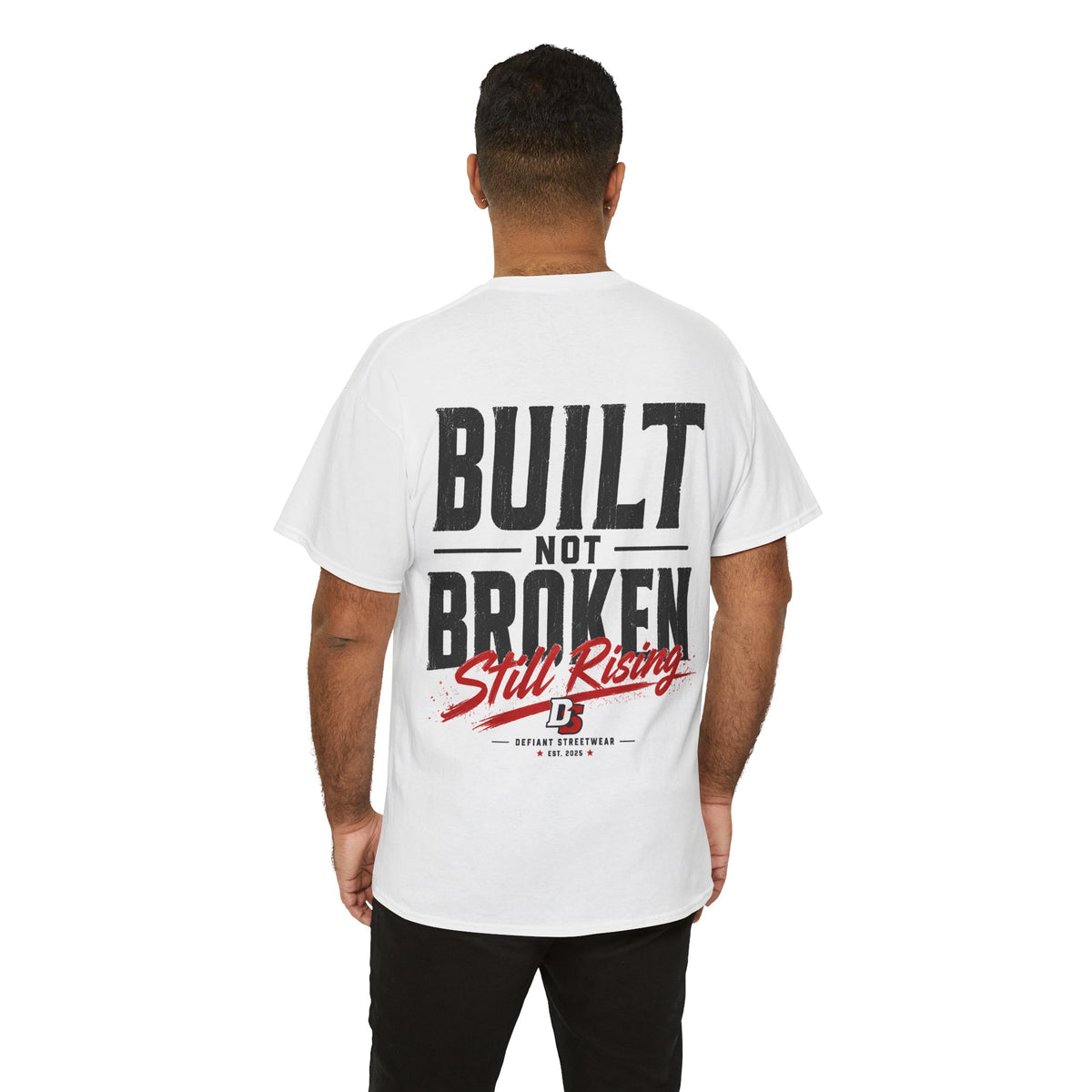 Built Not Broken - Essential Tee