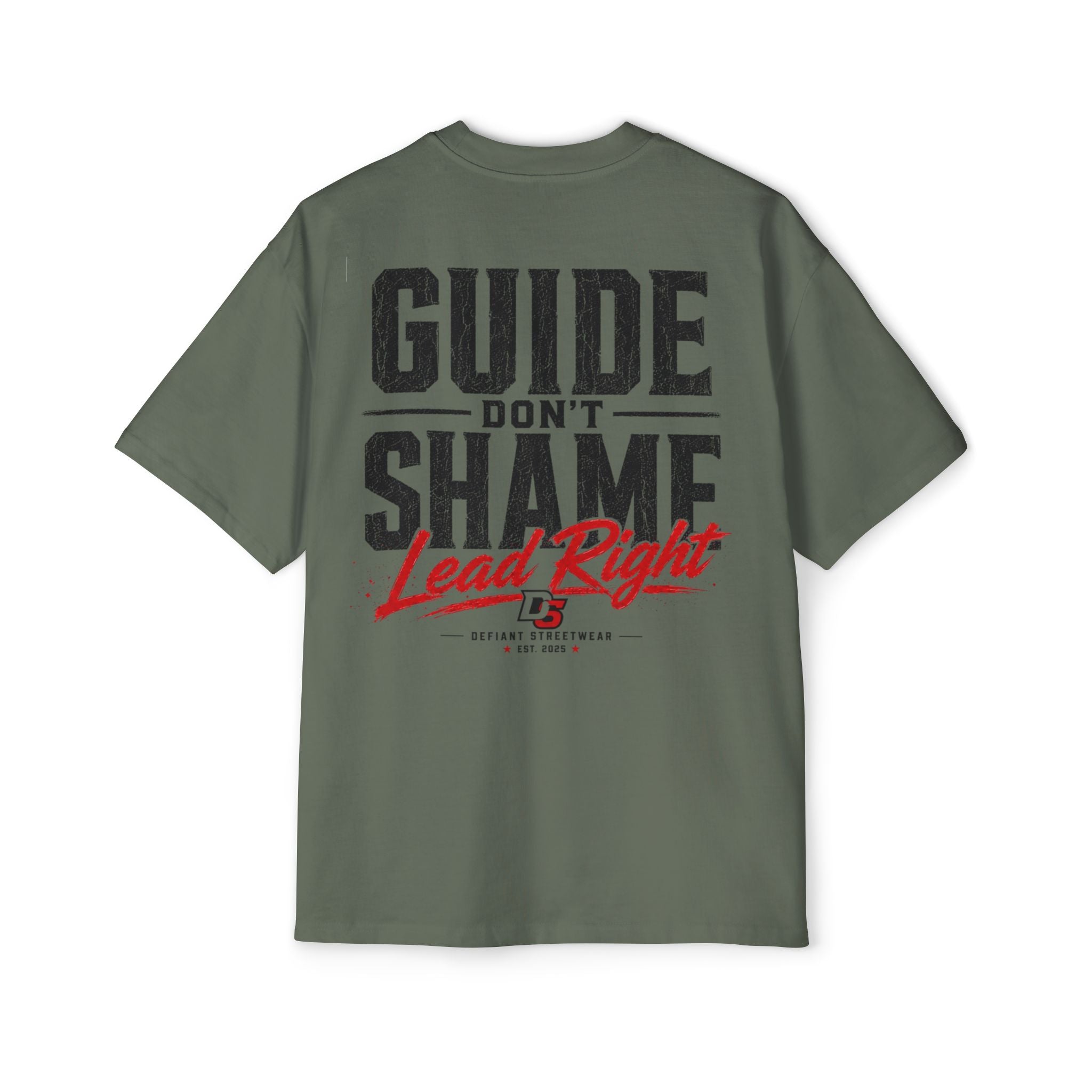 Guide don't shame Heavy Oversized Tee