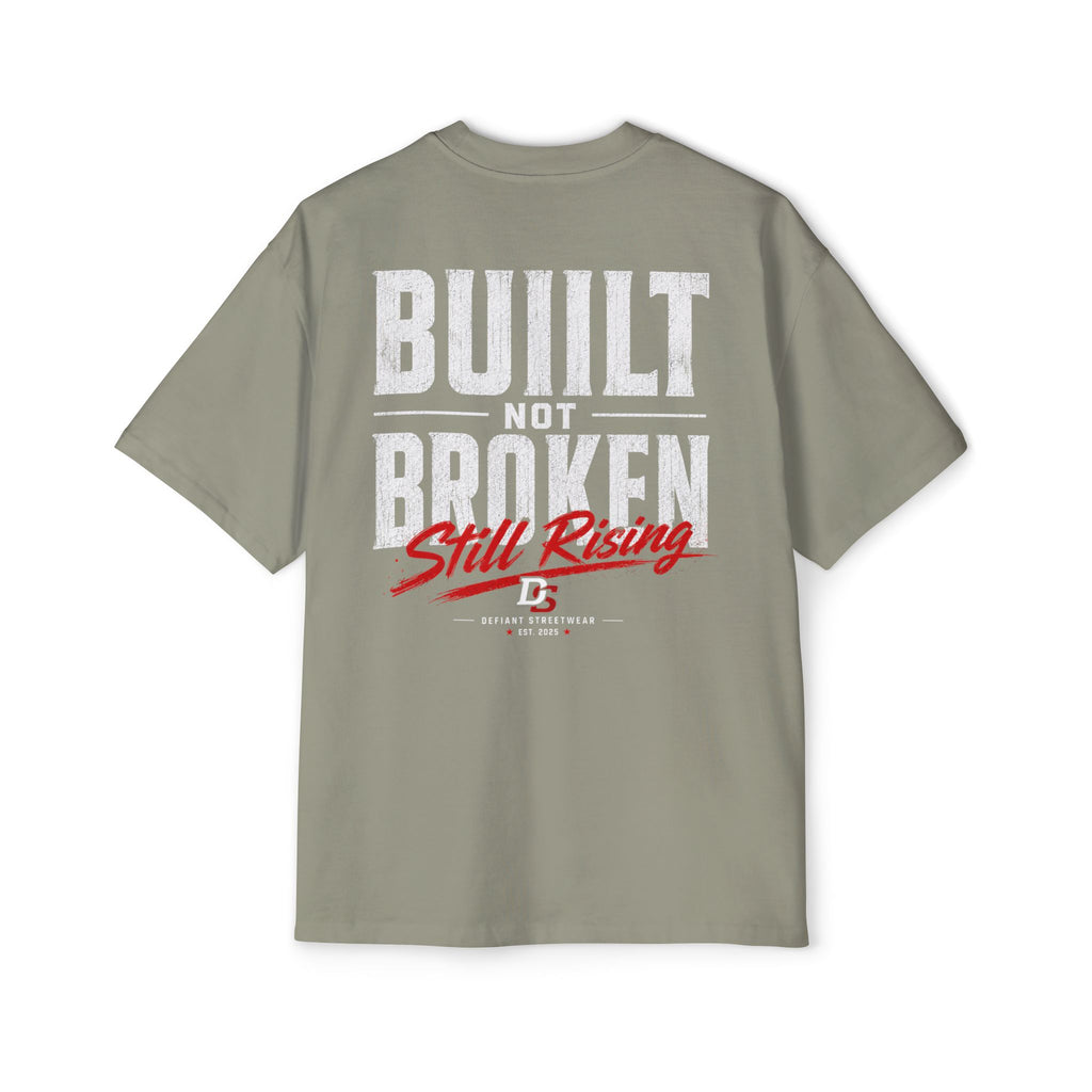 Built not broken Heavy Oversized Tee