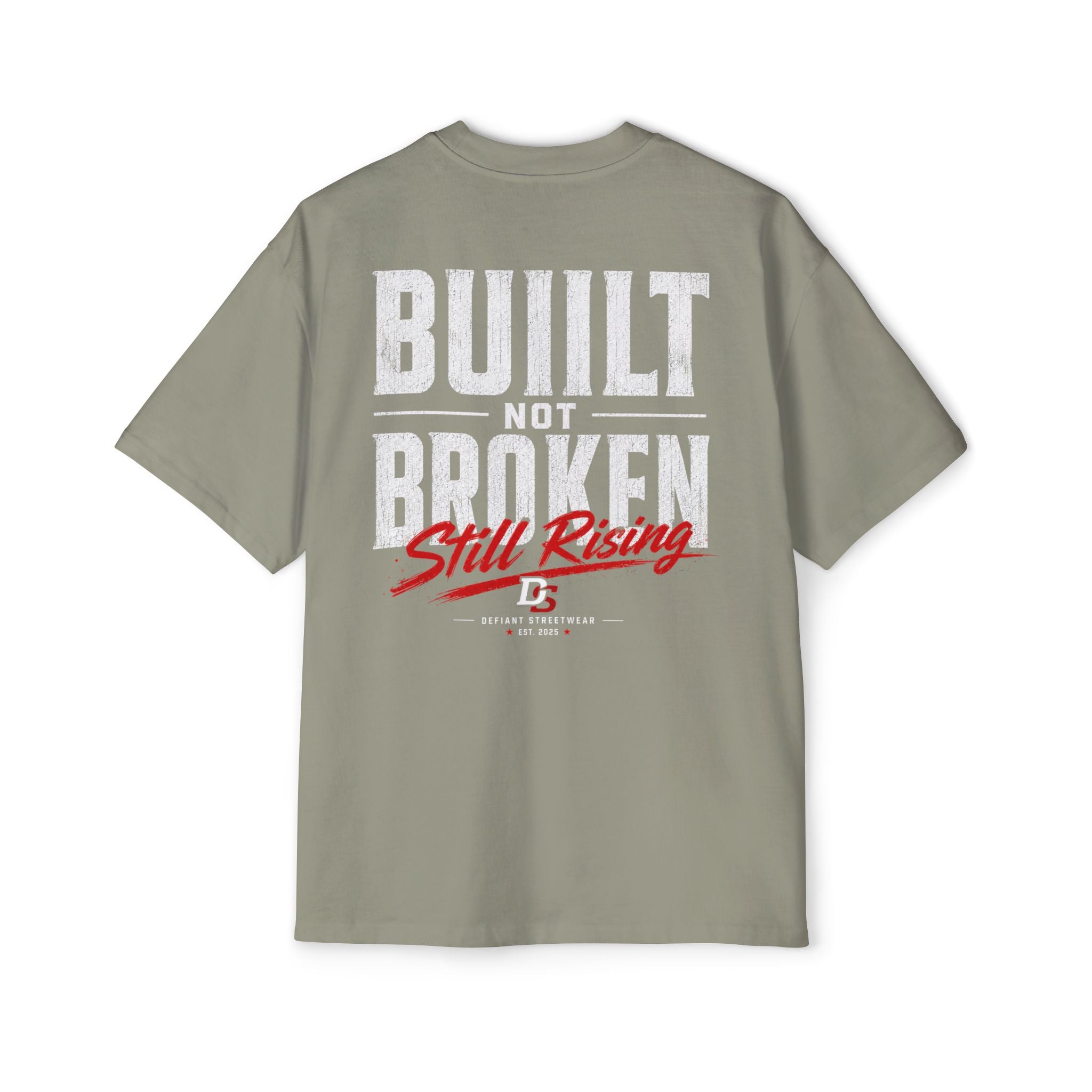 Built not broken Heavy Oversized Tee