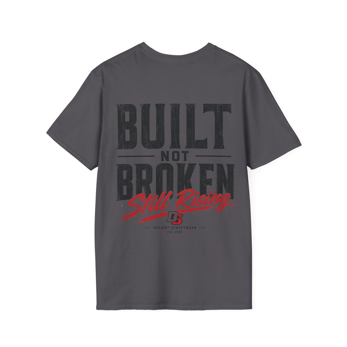 Built Not Broken - Summer Tee