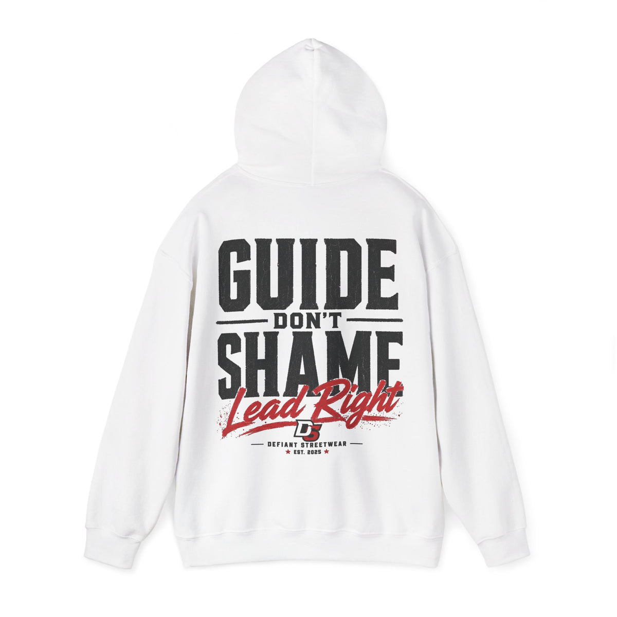 Guide Don't Shame - Essential Hoodie