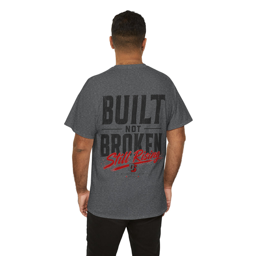 Built Not Broken - Essential Tee