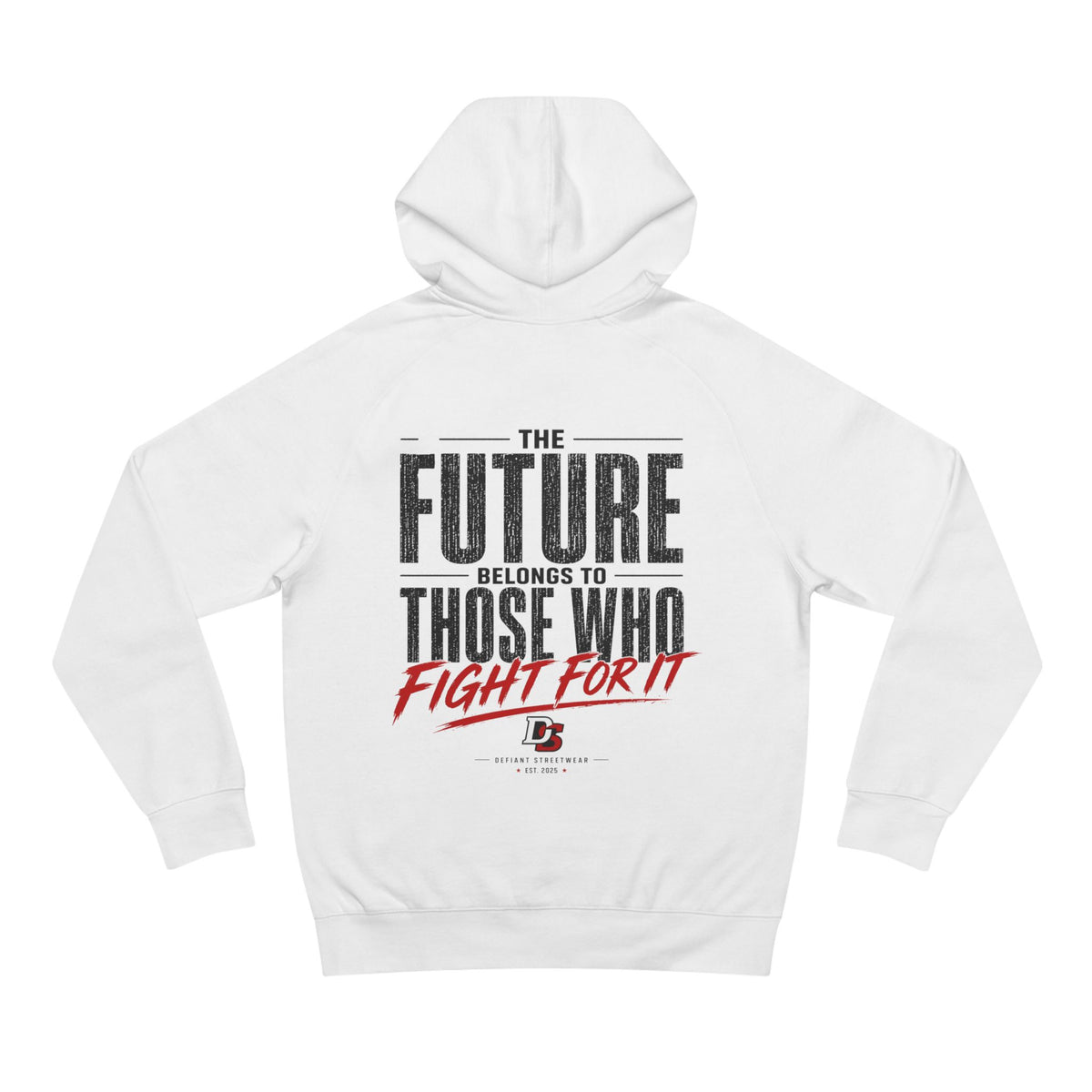 Fight For The Future - Premium Hoodie