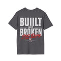 Built Not Broken - Summer Tee