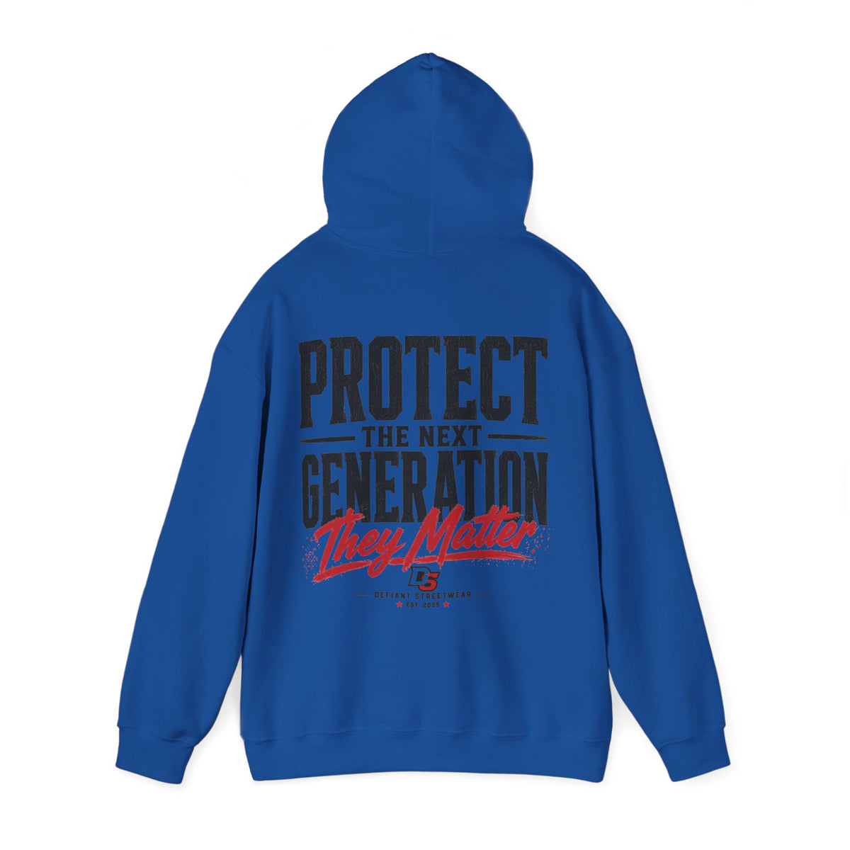 Protect The Next Generation - Essential Hoodie