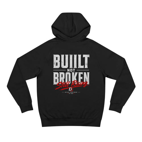 Built Not Broken - Premium Hoodie