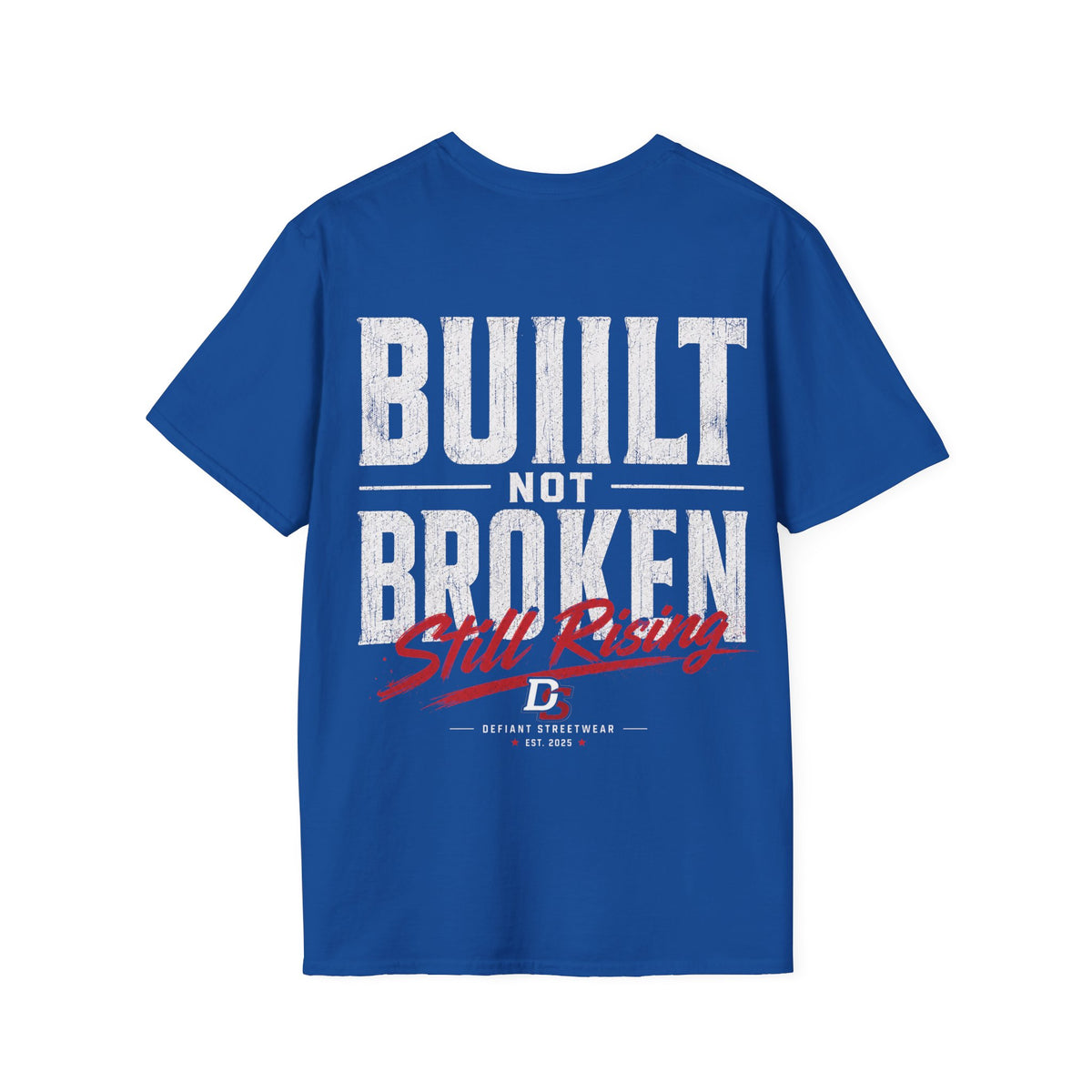 Built Not Broken - Summer Tee