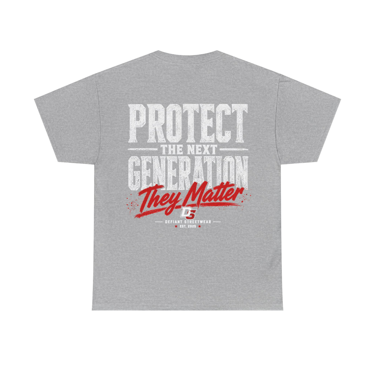 Protect The Next Generation - Essential Tee