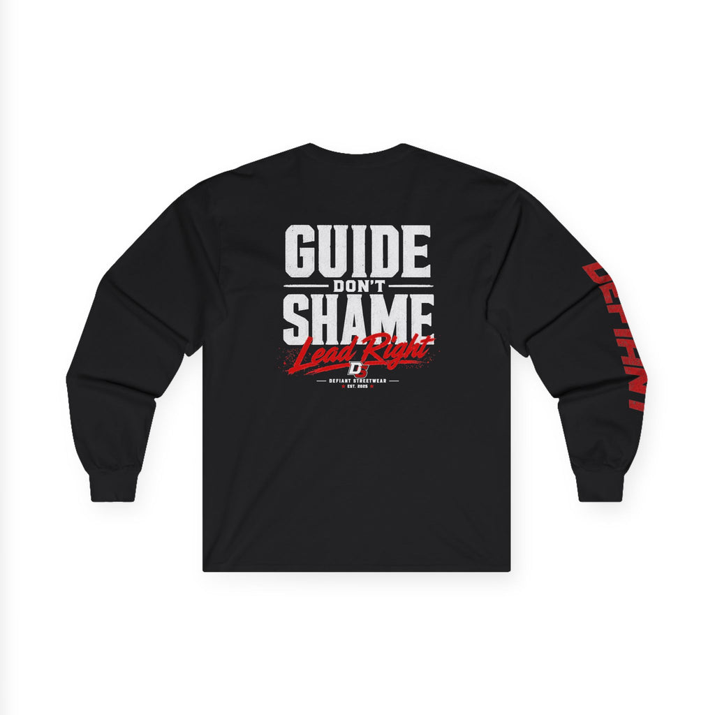 Guide Don't Shame - Essential Long Sleeve Tee