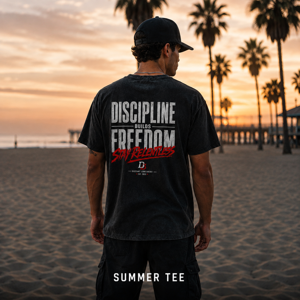 Discipline Builds Freedom - Summer Tee