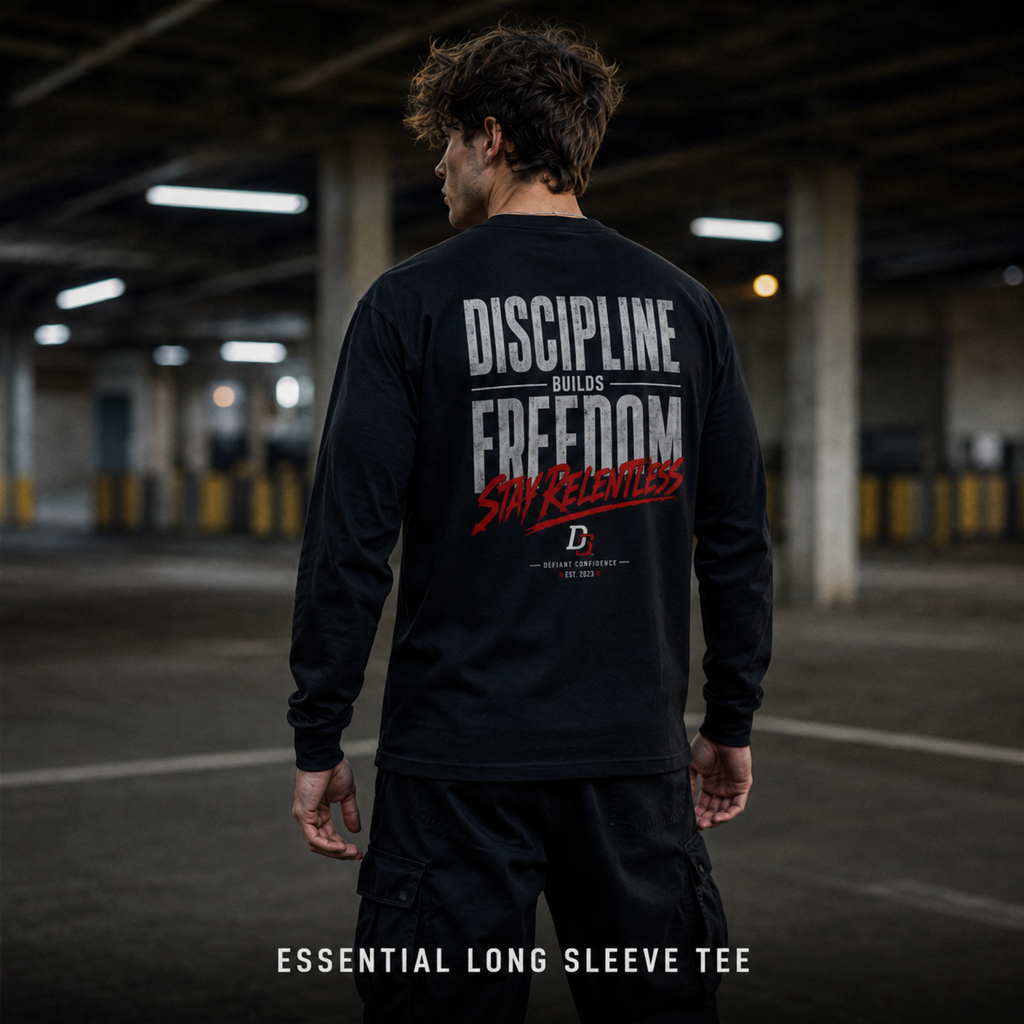 Discipline Builds Freedom - Essential Long Sleeve Tee