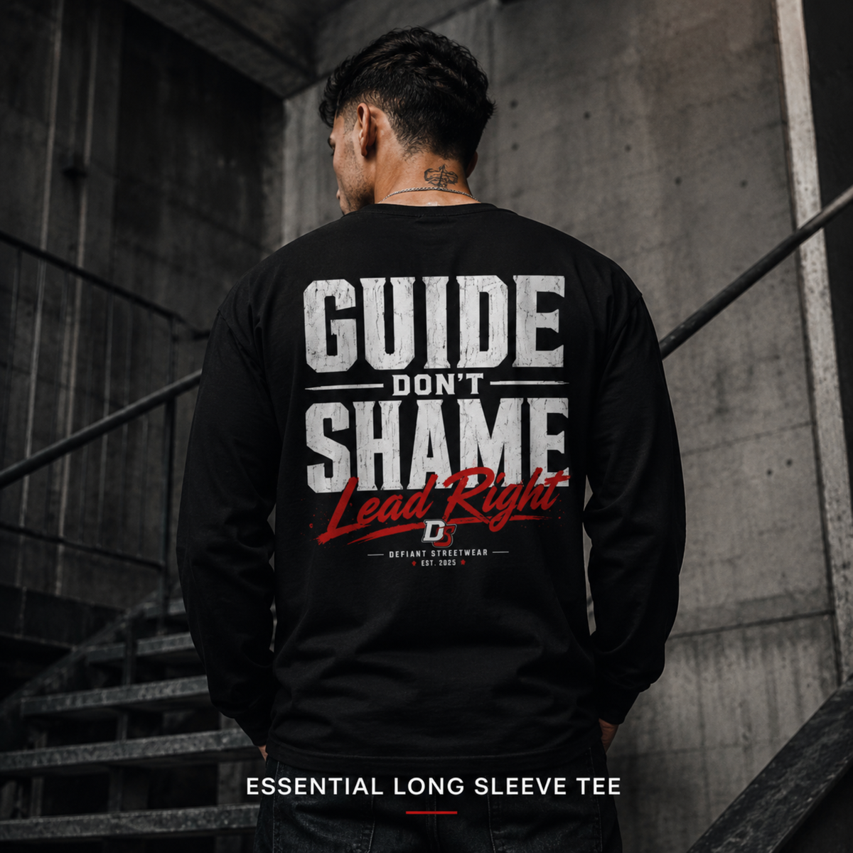Guide Don't Shame - Essential Long Sleeve Tee