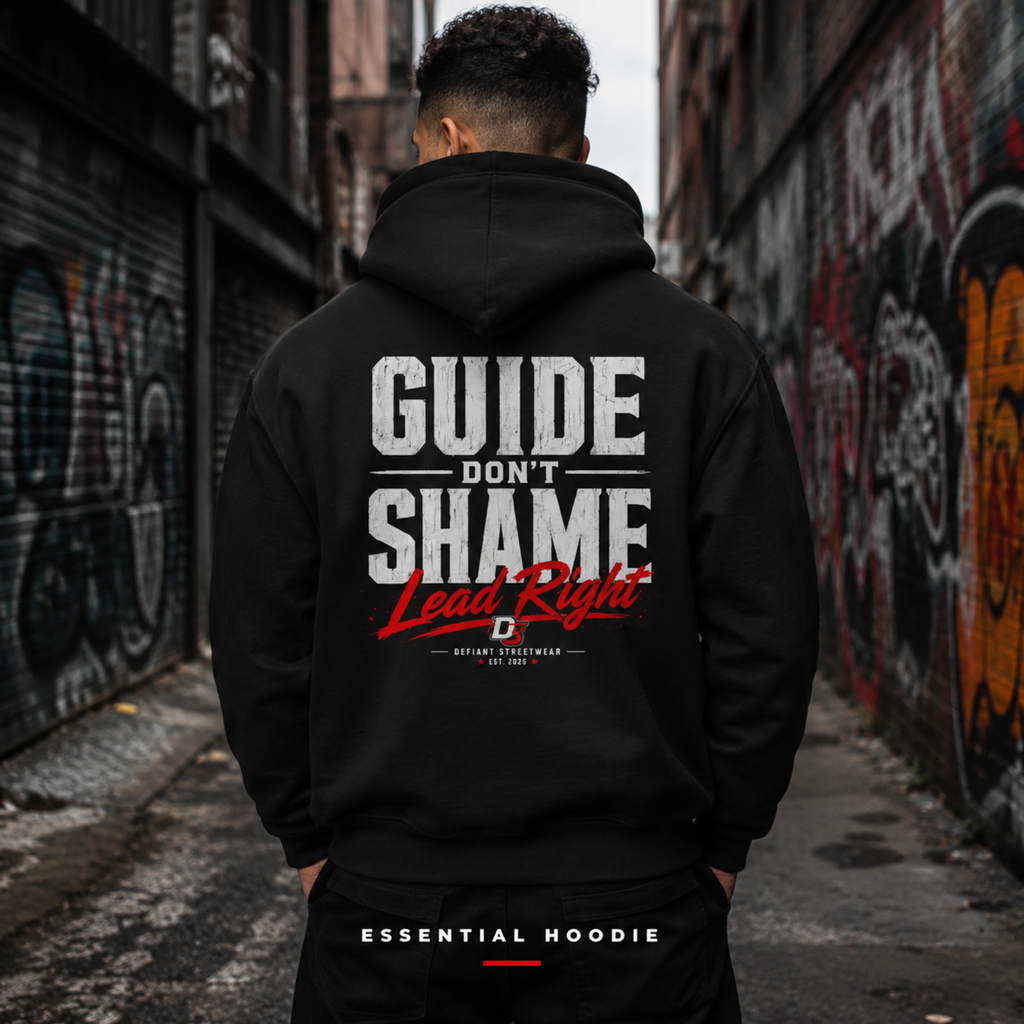 Guide Don't Shame - Essential Hoodie
