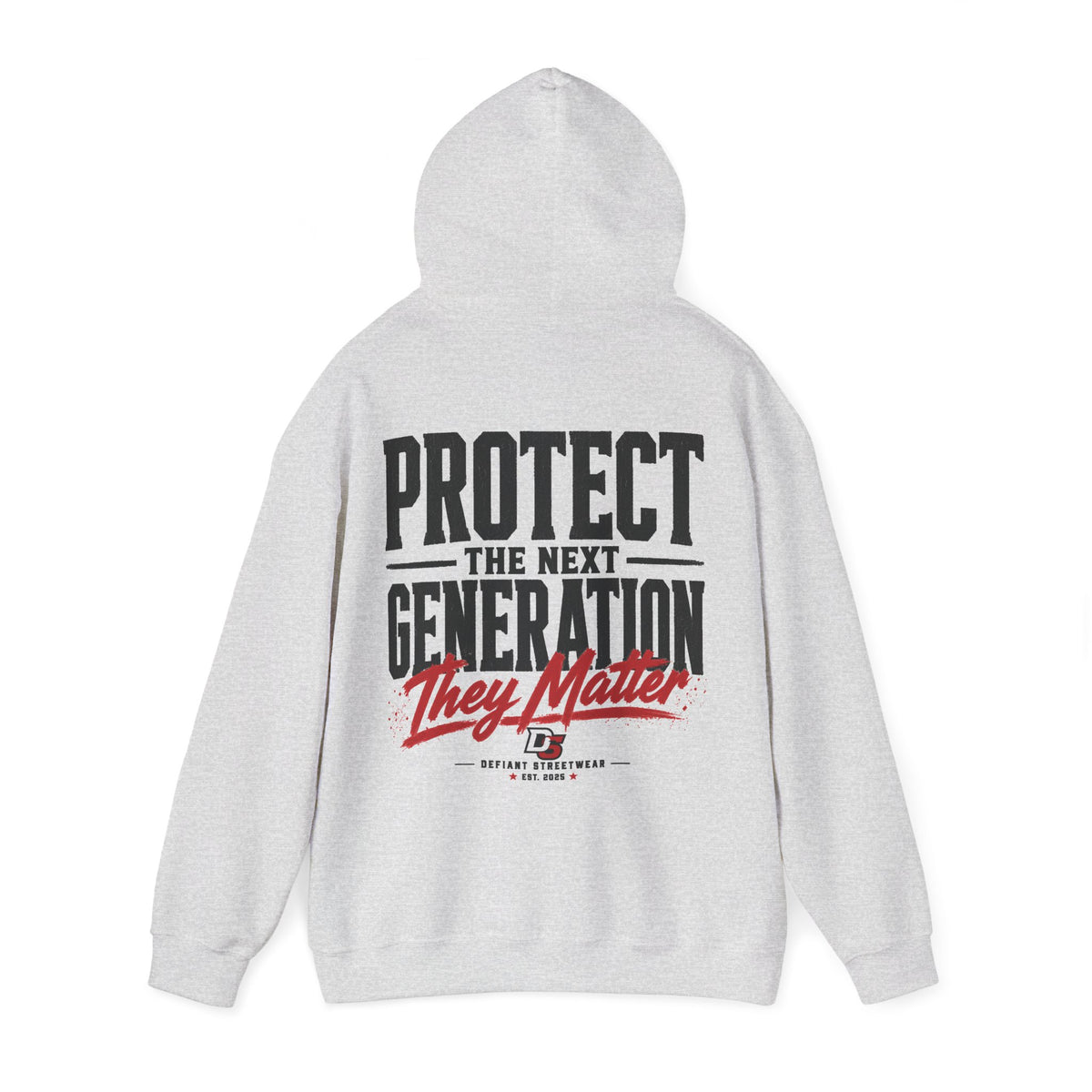 Protect The Next Generation - Essential Hoodie